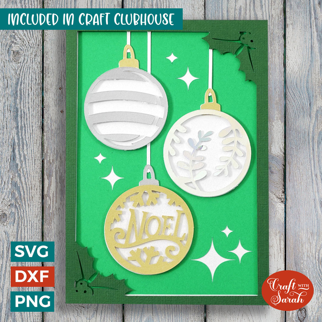 Noel Bauble Card SVG | Layered Festive Christmas Bauble Greetings Card