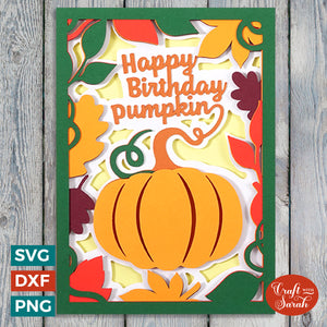 Happy Birthday Pumpkin Greetings Card Cut File